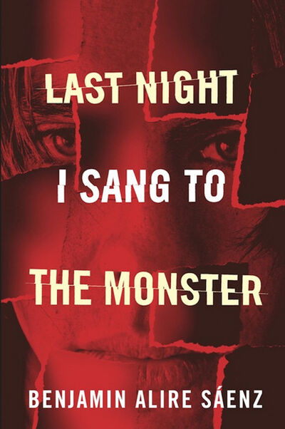 Книга: Last Night I Sang to the Monster (Benjamin Alire Saenz) ; Ingram