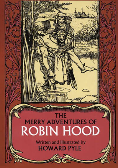 Книга: The Merry Adventures of Robin Hood (Говард Пайл) ; Ingram