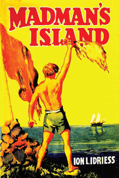 Книга: Madman's Island (Ion Idriess) ; Ingram