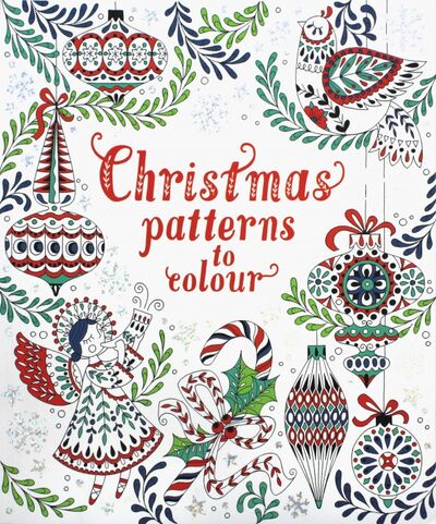 Книга: Christmas Patterns to Colour (Bone Emily) ; Usborne, 2017 