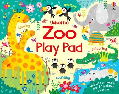 Книга: Zoo Play Pad (Robson Kirsteen) ; Usborne, 2020 