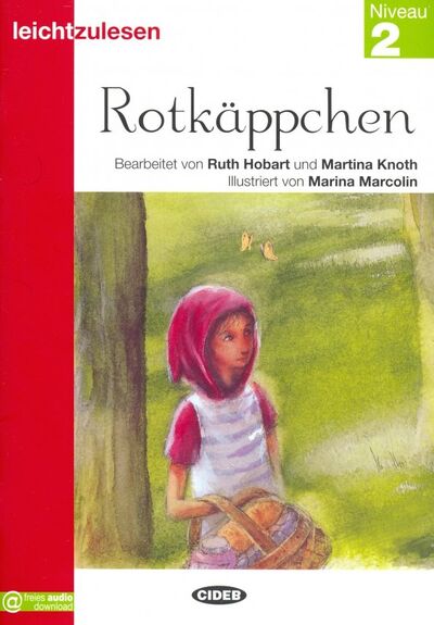 Книга: Rotkappchen (Hobart Ruth, Knoth Martina) ; Black cat Cideb