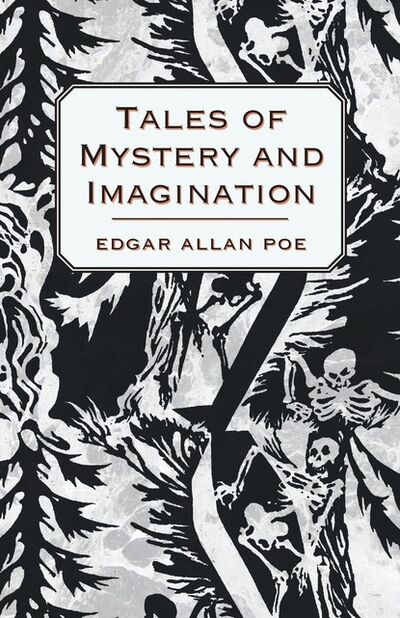 Книга: Tales of Mystery and Imagination (Edgar Allen Poe) ; Ingram