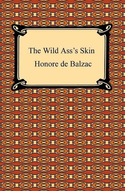 Книга: The Wild Ass's Skin (Оноре де Бальзак) ; Ingram