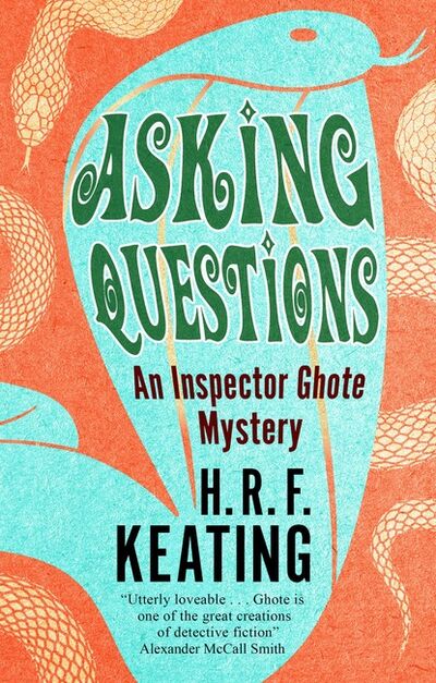 Книга: Asking Questions (H. R. f. Keating) ; Ingram
