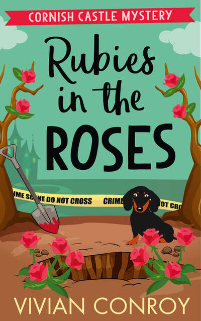 Книга: Rubies in the Roses (Vivian Conroy) ; HarperCollins