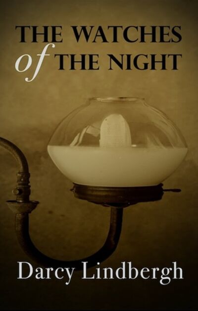 Книга: The Watches of the Night (Darcy Lindbergh) ; Ingram