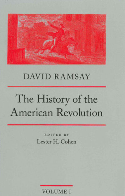 Книга: The History of the American Revolution (David Ramsay) ; Ingram