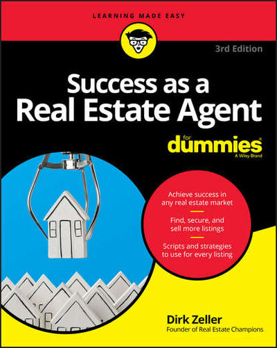 Книга: Success as a Real Estate Agent For Dummies (Dirk Zeller) ; John Wiley & Sons Limited