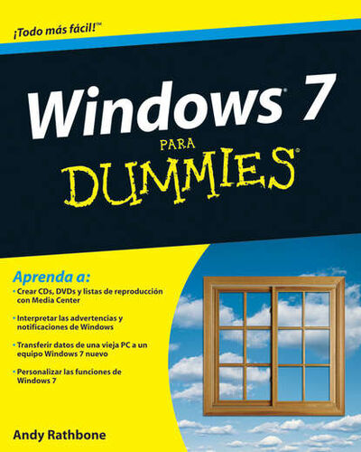 Книга: Windows 7 Para Dummies (Andy Rathbone) ; John Wiley & Sons Limited