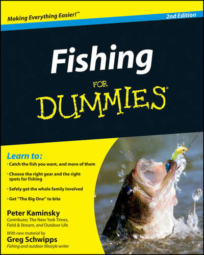 Книга: Fishing for Dummies (Peter Kaminsky) ; John Wiley & Sons Limited