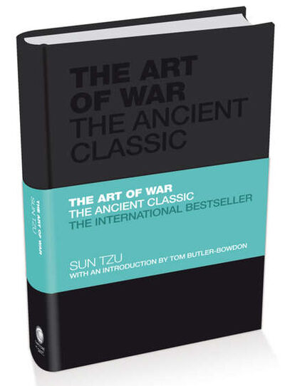 Книга: The Art of War. The Ancient Classic (Сунь-цзы) ; John Wiley & Sons Limited