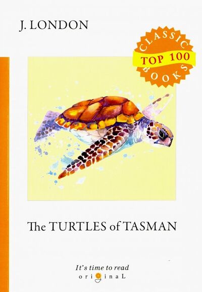 Книга: The Turtles of Tasman (London Jack) ; Т8, 2018 