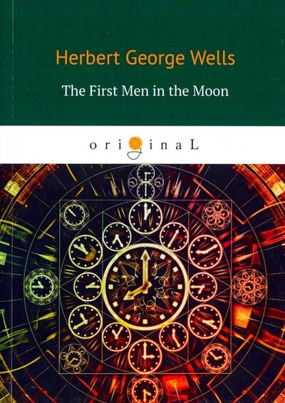 Книга: The First Men in the Moon (Уэллс Герберт Джордж) ; RUGRAM, 2018 