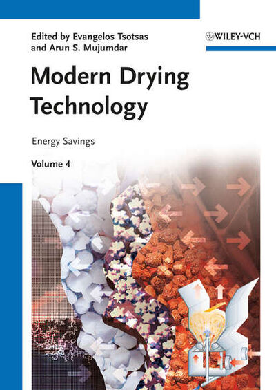 Книга: Modern Drying Technology, Energy Savings (Mujumdar Arun S.) ; John Wiley & Sons Limited