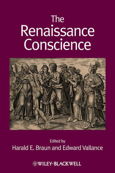 Книга: The Renaissance Conscience (Vallance Edward) ; John Wiley & Sons Limited