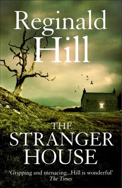 Книга: The Stranger House (Reginald Hill) ; HarperCollins