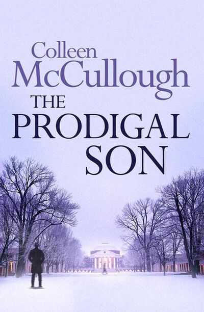 Книга: The Prodigal Son (Колин Маккалоу) ; HarperCollins
