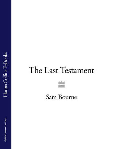 Книга: The Last Testament (Sam Bourne) ; HarperCollins