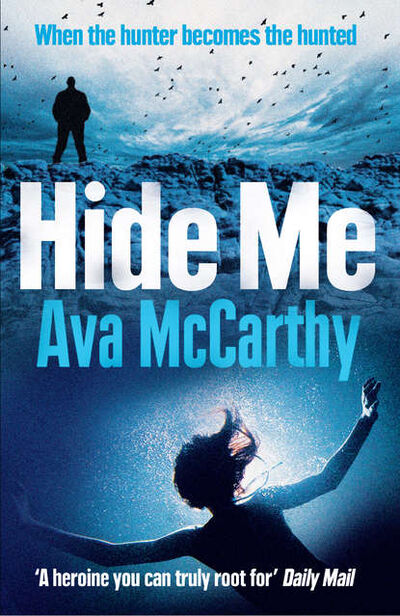 Книга: Hide Me (Ava McCarthy) ; HarperCollins