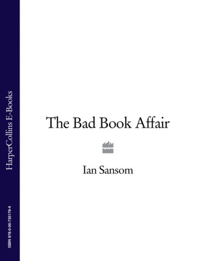 Книга: The Bad Book Affair (Ian Sansom) ; HarperCollins