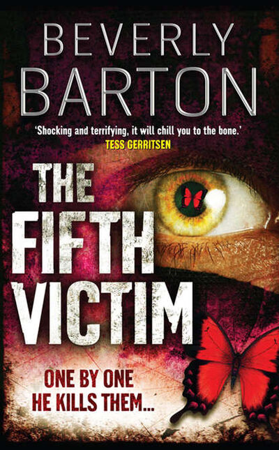 Книга: The Fifth Victim (BEVERLY BARTON) ; HarperCollins