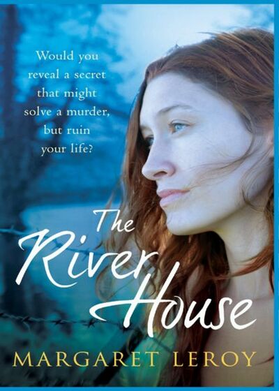 Книга: The River House (Margaret Leroy) ; HarperCollins