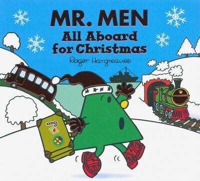 Книга: Mr. Men. All Aboard for Christmas (Hargreaves Roger) ; Farshore, 2016 