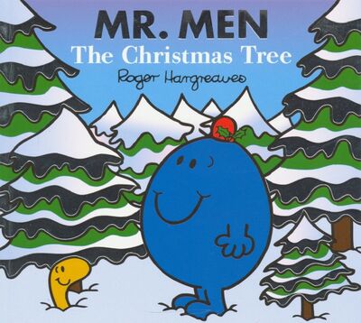 Книга: Mr. Men. The Christmas Tree (Hargreaves Roger) ; Farshore, 2015 