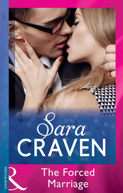 Книга: The Forced Marriage (Сара Крейвен) ; HarperCollins