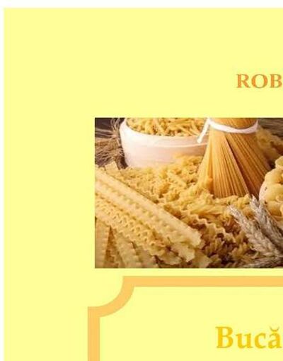 Книга: Bucătăria Naturală. Reţete Simple Şi Rapide Pentru O Alimentaţie Corectă (Roberta Graziano) ; Tektime S.r.l.s.
