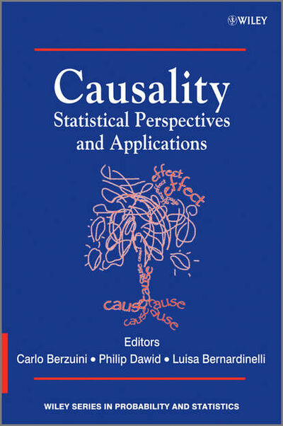 Книга: Causality (Группа авторов) ; John Wiley & Sons Limited