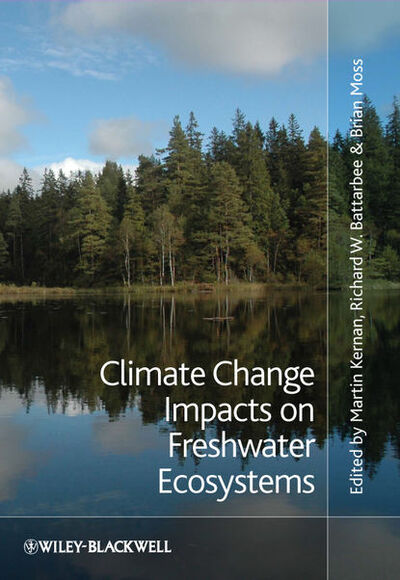 Книга: Climate Change Impacts on Freshwater Ecosystems (Группа авторов) ; John Wiley & Sons Limited