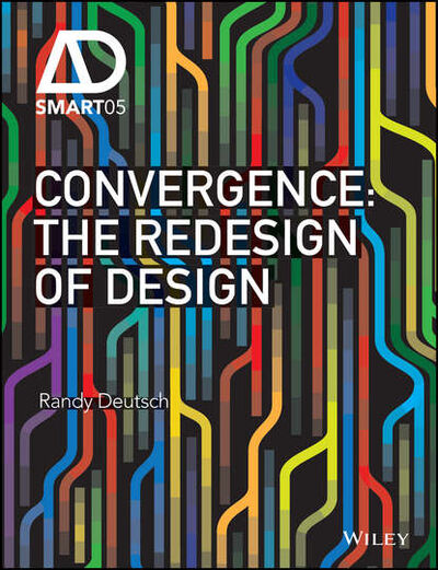 Книга: Convergence (Randy Deutsch) ; John Wiley & Sons Limited