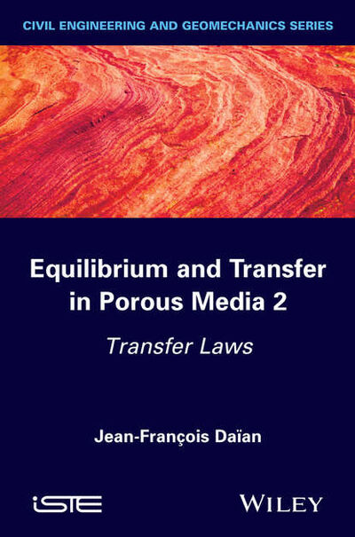 Книга: Equilibrium and Transfer in Porous Media 2 (Jean-Francois Daian) ; John Wiley & Sons Limited