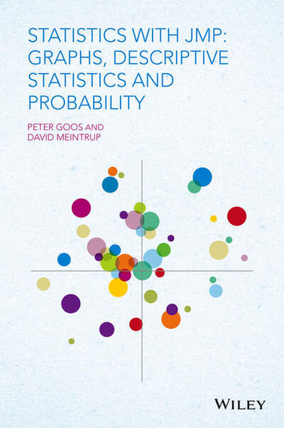Книга: Statistics with JMP (Peter Goos) ; John Wiley & Sons Limited