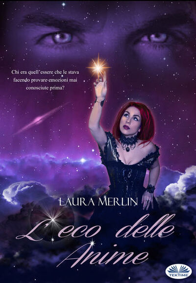 Книга: L'Eco Delle Anime (Laura Merlin) ; Tektime S.r.l.s.