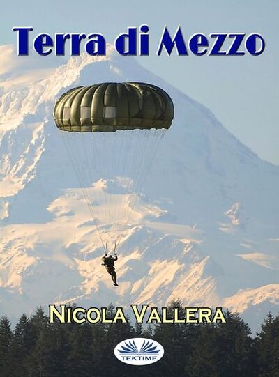 Книга: Terra Di Mezzo (Nicola Vallera) ; Tektime S.r.l.s.