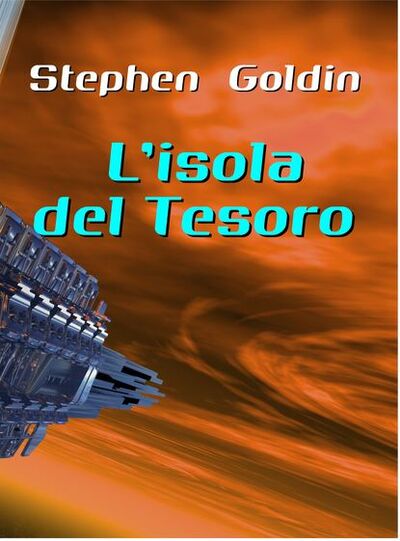 Книга: L’isola Del Tesoro (Stephen Goldin) ; Tektime S.r.l.s.