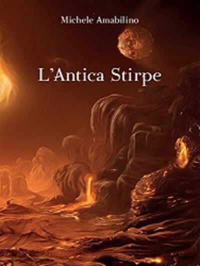Книга: L'Antica Stirpe (Michele Amabilino) ; Tektime S.r.l.s.