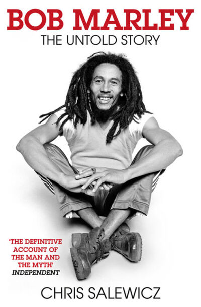 Книга: Bob Marley: The Untold Story (Chris Salewicz) ; HarperCollins