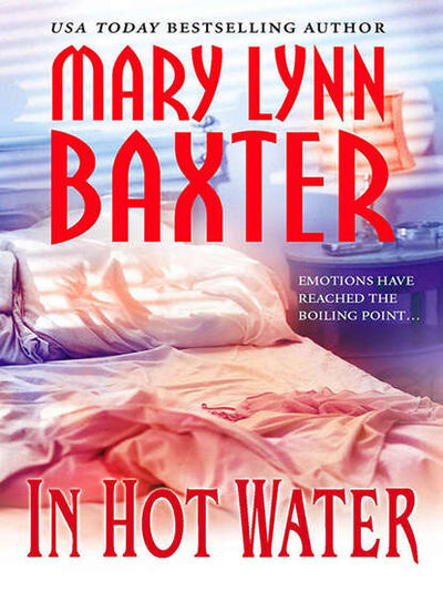Книга: In Hot Water (Mary Baxter Lynn) ; HarperCollins