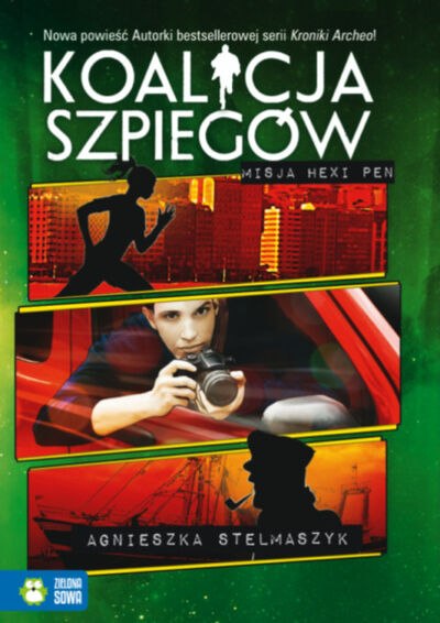 Книга: Koalicja Szpiegów Misja Hexi Pen (Agnieszka Stelmaszyk) ; OSDW Azymut