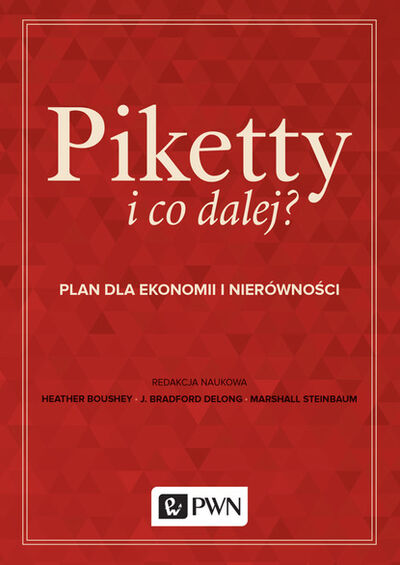 Книга: Piketty i co dalej? (Группа авторов) ; OSDW Azymut
