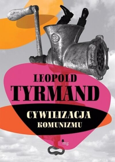 Книга: Cywilizacja komunizmu (Leopold Tyrmand) ; OSDW Azymut