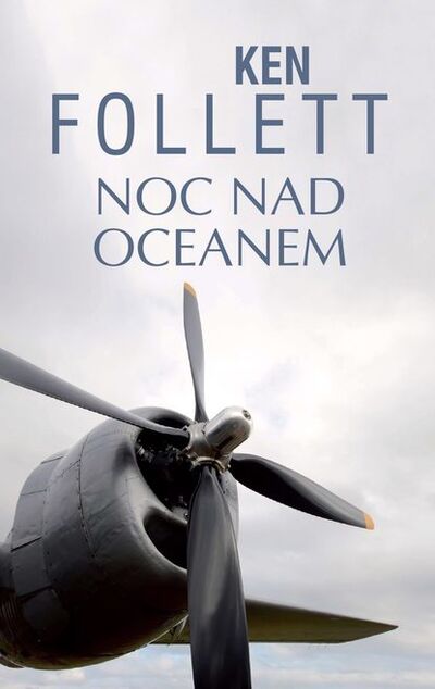 Книга: Noc nad oceanem (Кен Фоллетт) ; OSDW Azymut
