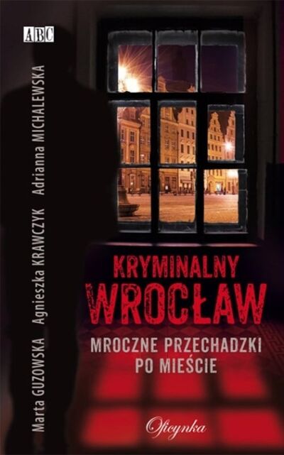 Книга: Kryminalny Wrocław (Marta Guzowska) ; OSDW Azymut