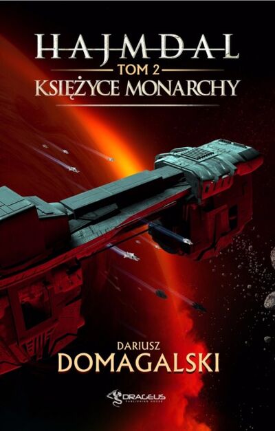 Книга: Księżyce Monarchy (Dariusz Domagalski) ; OSDW Azymut