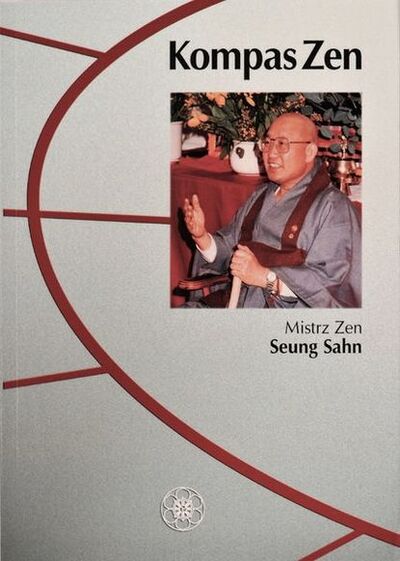 Книга: Kompas zen (Mistrz zen Seung Sahn) ; OSDW Azymut