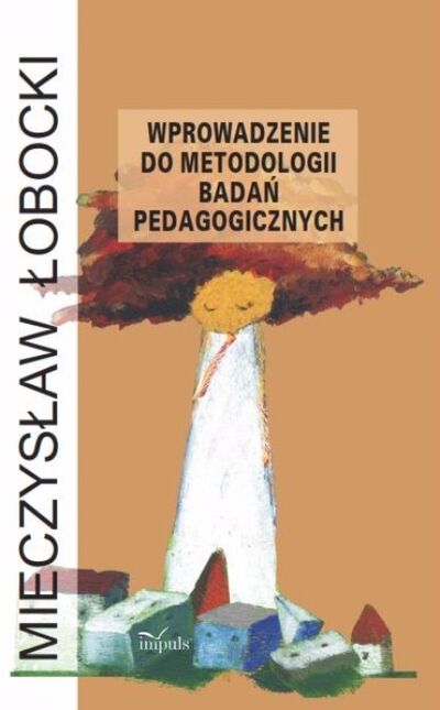 Книга: Wprowadzenie do metodologii badań pedagogicznych (Mieczysław Łobocki) ; OSDW Azymut